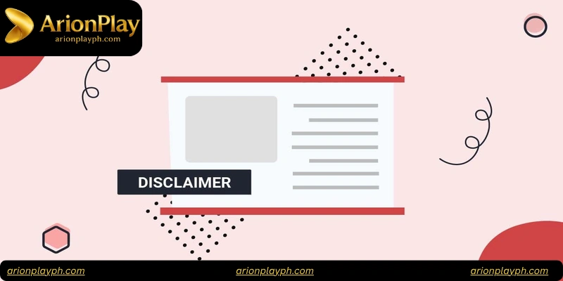 Why Is the Disclaimer Important?