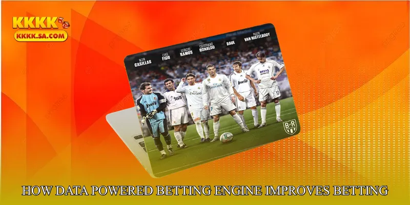 Understanding the Data Powered Betting Engine